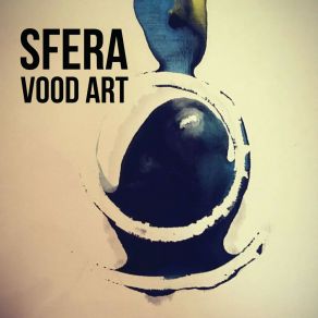 Download track Sfera (Radio Version) Vood Art