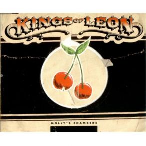 Download track Molly'S Chambers Kings Of Leon