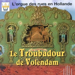 Download track Troubadour Ouden Successen (Les Vieux Succès Du Troubadour) Local Traditional Artist