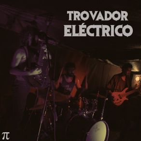 Download track Trampa Trovador Eléctrico