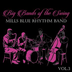 Download track Keep That Rhythm Going Mills Blue Rhythm Band