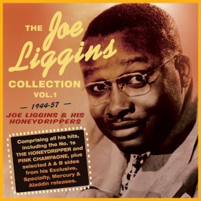 Download track Little Willie Joe Liggins & His Honeydrippers