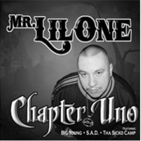 Download track Chapter Uno Mr. Lil One