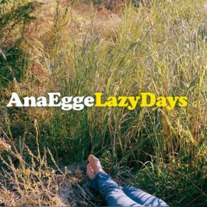 Download track Sitting In The Midday Sun Ana Egge