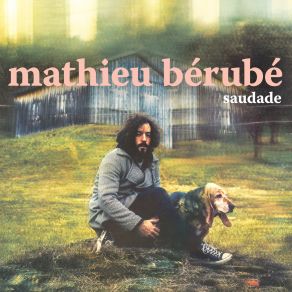 Download track Toutes Les Couleurs Mathieu Bérubé