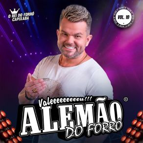 Download track O Alemão Chegou Alemão Do Forró