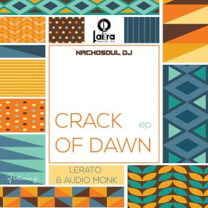 Download track Crack Of Dawn (Sensual Desire Mix) NachoSoul DJ