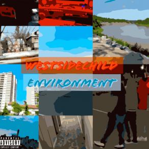 Download track Environment WestsideChild