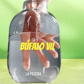 Download track La Pecera Búfalo Vil