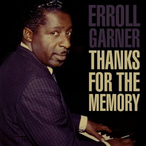 Download track The Way You Look Tonight Erroll Garner