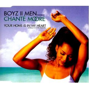 Download track Your Home Is In My Heart (Stella'S Love Theme) (Album Version) Boyz II Men