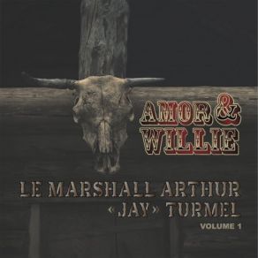 Download track Le Marshall Jay, Pt. 3 Willie, Amor