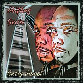 Download track Shifting Gears Gerry Smoot