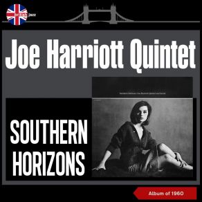 Download track You Go To My Head The Joe Harriott Sextet