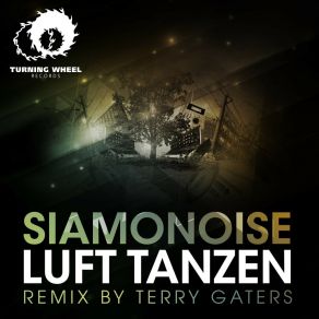 Download track Luft Tanzen (Terry Gaters Remix) SiamonoiseLorenzo Di Benedetto, Milan Boone