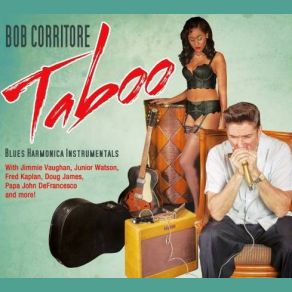 Download track T-Town Ramble Eleven Bob Corritore