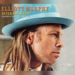 Download track Dirty Old Man Elliott Murphy