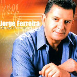 Download track Meu Coração Bate Por Ti Jorge Ferreira