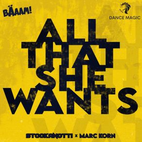 Download track All That She Wants Marc Korn, Stockanotti