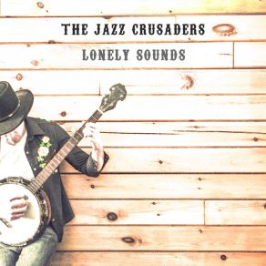 Download track Brother Bernard The Jazz Crusaders