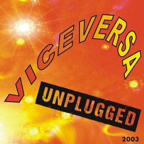 Download track Voglio Volare Via (Unplugged) Viceversa