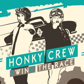 Download track Swing The Race (Club Version) Honky Crew