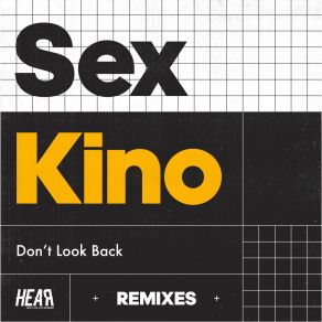 Download track Don't Look Back (Back From The Wave Remix) Sex KinoBack From The Wave