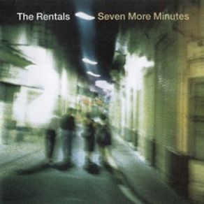 Download track Say Goodbye Forever The Rentals