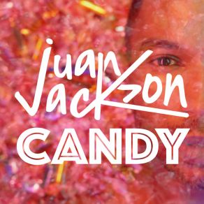 Download track Candy (Greg Kozo Remix) Juan Jackson