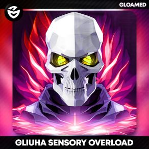 Download track Sensory Overload Gliuha