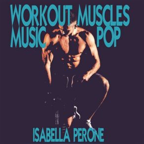 Download track Move Your Body Isabella Perone