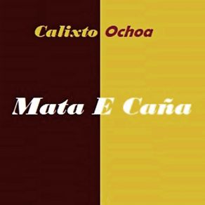 Download track El Niño Inteligente (Epoca De Oro) Calixto Ochoa