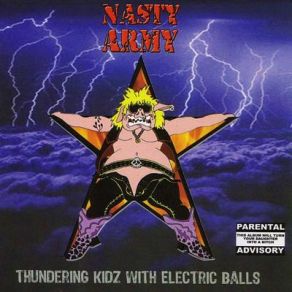 Download track Thundering Kidz With Electric Balls Nasty Army