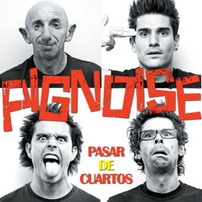 Download track Pasar De Cuartos Pignoise