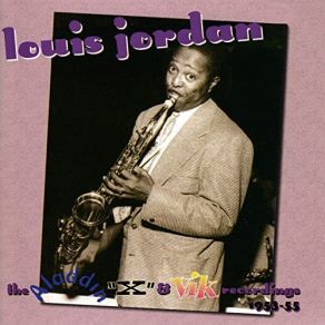 Download track If I Had Any Sense, I'd Go Back Home Louis Jordan