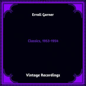 Download track My Melancholy Baby Erroll Garner