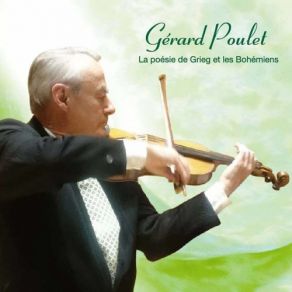 Download track Violin Sonata No. 3 In C Minor, Op. 45 III. Allegro Animato Gerard Poulet