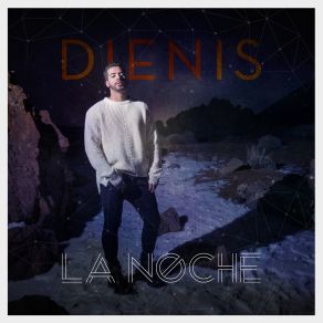 Download track La Noche Dienis