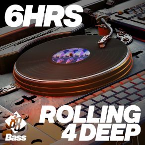 Download track Rolling 4 Deep 3000 Bass