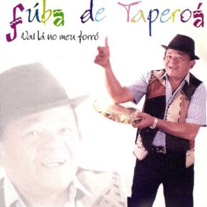 Download track A Minha Terra É Assim Fuba De Taperoá