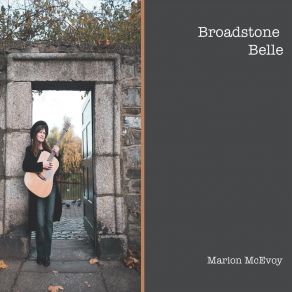 Download track Broadstone Belle Marion McEvoy