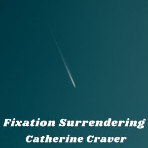 Download track Fixation Surrendering Craver