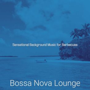 Download track Easy Dinner Parties Bossa Nova Lounge