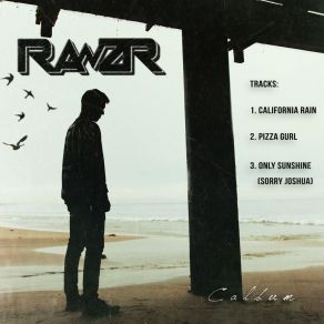 Download track California Rain Rawzr