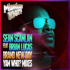 Download track Brand New Day (Yam Who? Vocal Mix) Brian Lucas