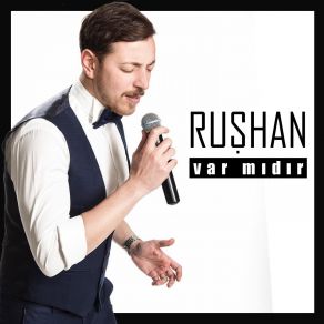 Download track Var Mıdır Rushan