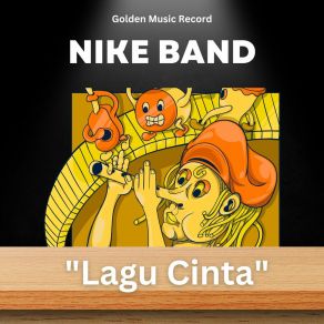 Download track Cinta Dan Rasa Nike Band