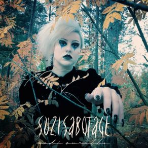 Download track I Am The Storm Suzi Sabotage