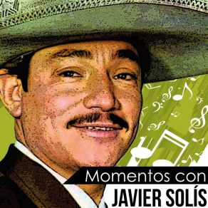 Download track Amorcito Corazón Javier Solís