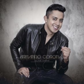 Download track Por Si Ya No Estás Armando Corona